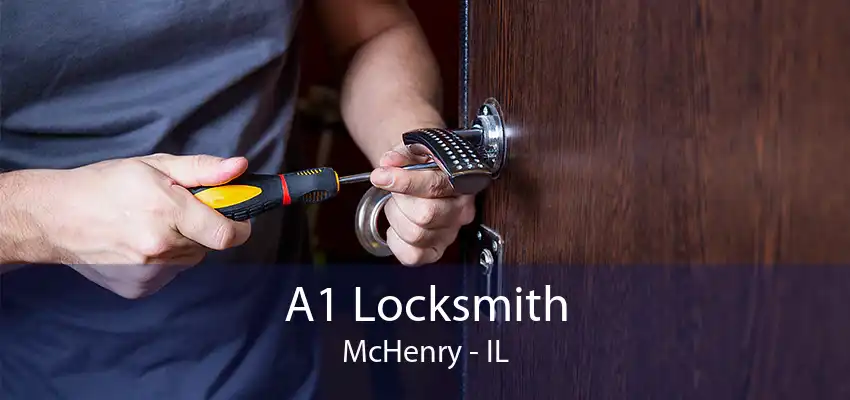 A1 Locksmith McHenry - IL