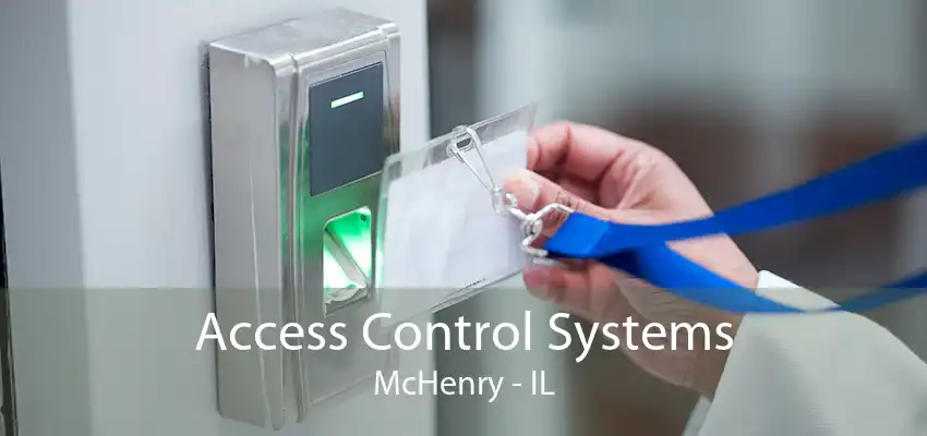 Access Control Systems McHenry - IL