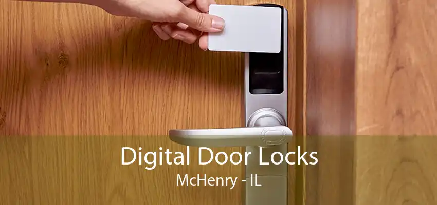 Digital Door Locks McHenry - IL