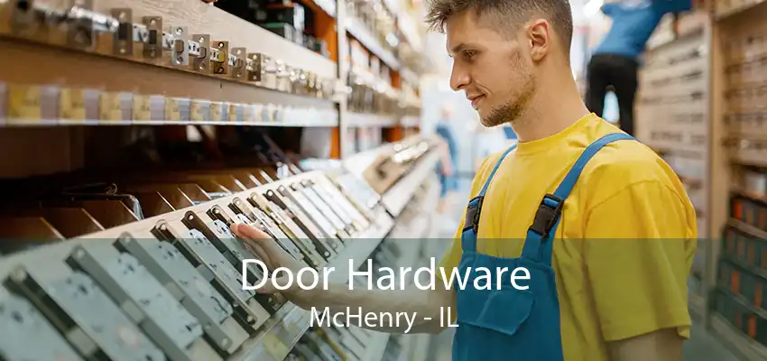 Door Hardware McHenry - IL