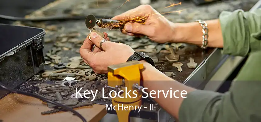 Key Locks Service McHenry - IL