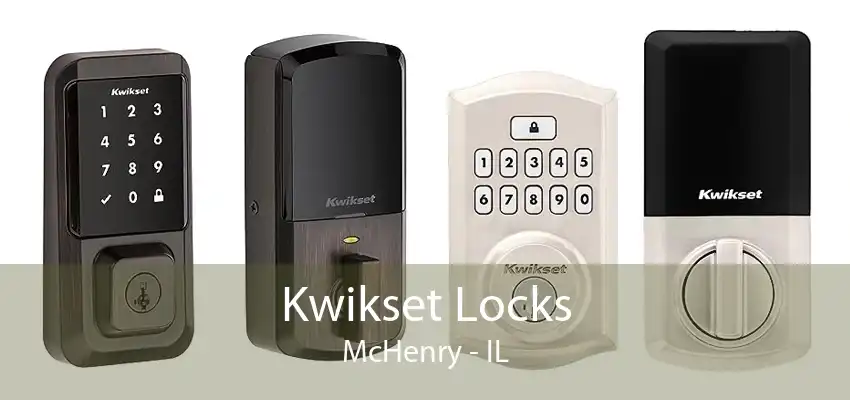 Kwikset Locks McHenry - IL