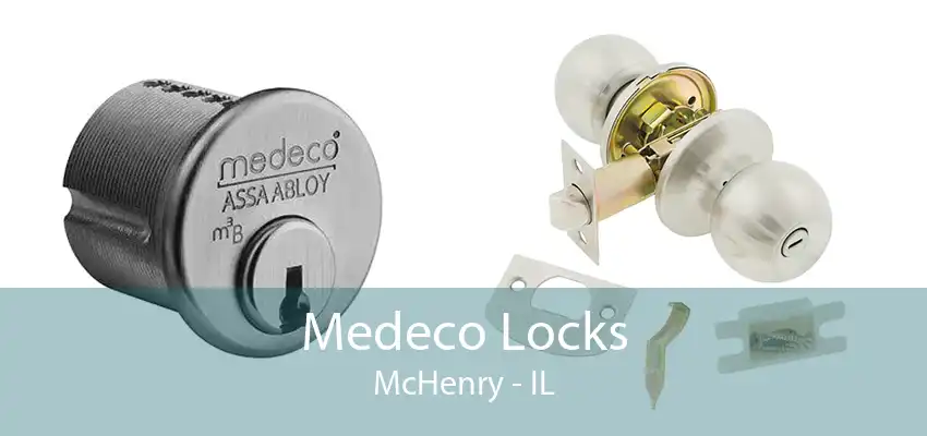 Medeco Locks McHenry - IL