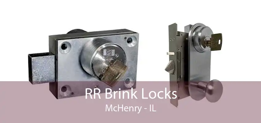 RR Brink Locks McHenry - IL