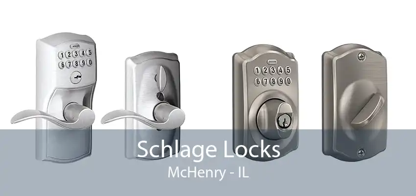 Schlage Locks McHenry - IL